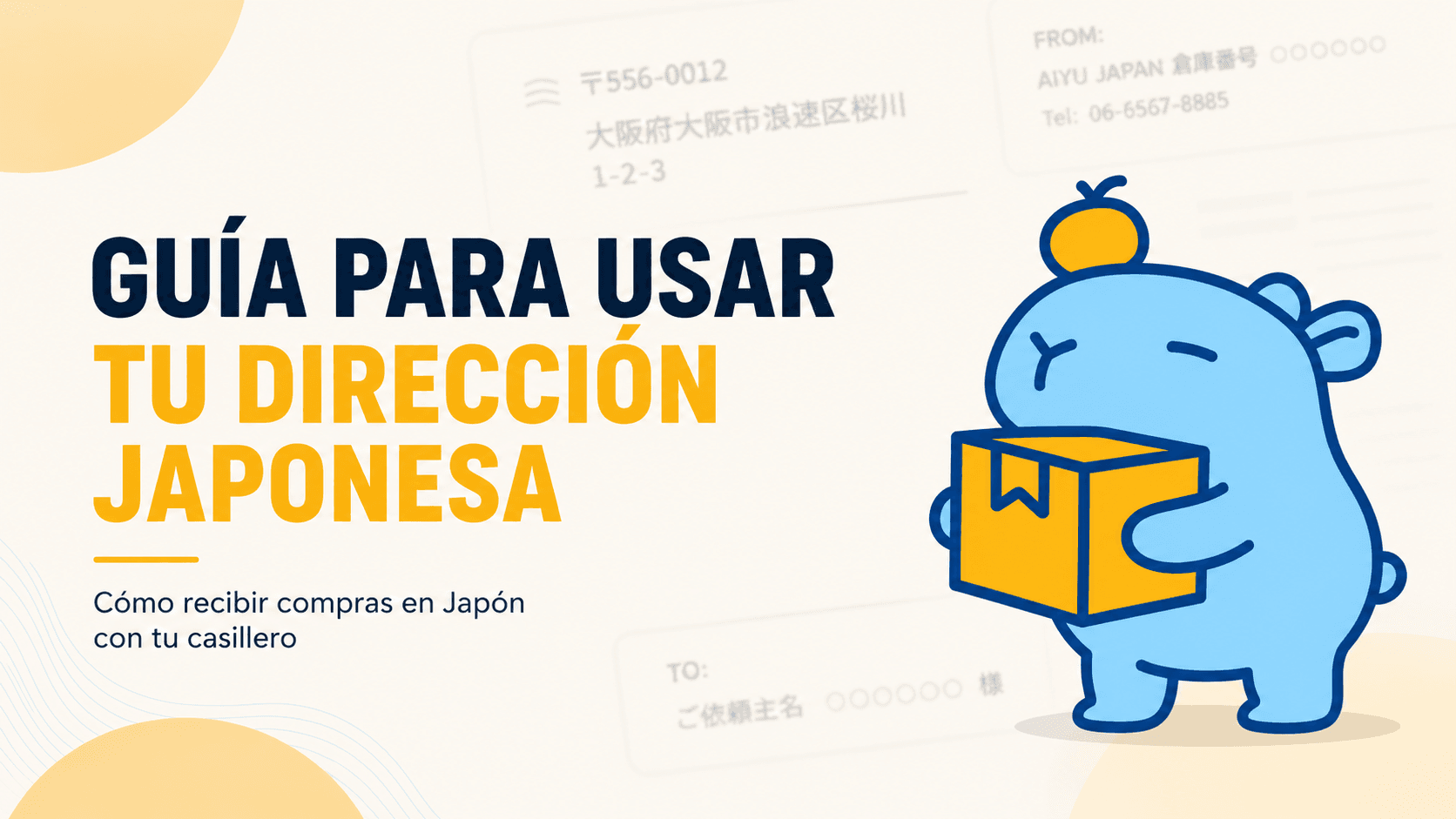 Cómo utilizar tu dirección japonesa en Aiyu Japan